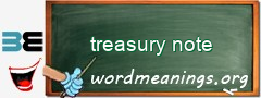 WordMeaning blackboard for treasury note